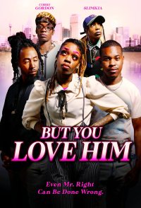 But You Love Him