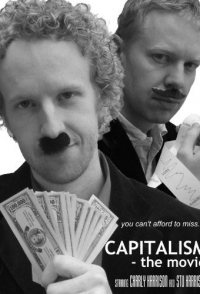 Capitalism: The Movie