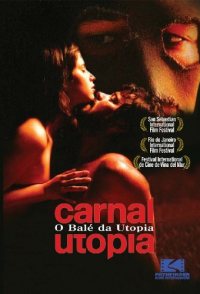 Carnal Utopia