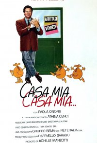 Casa mia, casa mia...