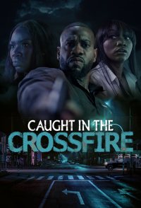 Caught in the Crossfire