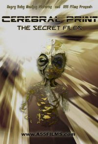 Cerebral Print: The Secret Files