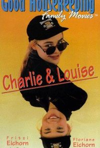 Charlie & Louise - Das doppelte Lottchen