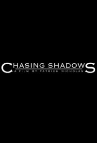 Chasing Shadows