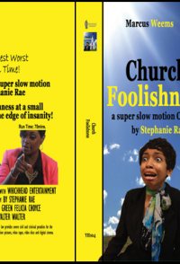 Church Foolishness 2013