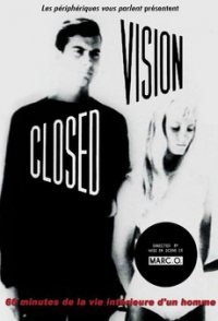 Closed Vision