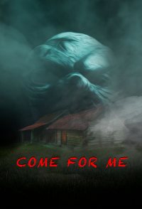 Come for Me