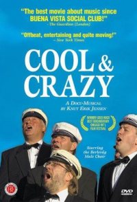 Cool and Crazy