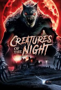 Creatures of the Night