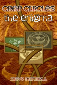 Crop Circles the Enigma
