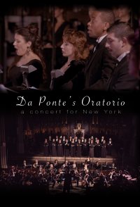 Da Ponte's Oratorio: A Concert for New York