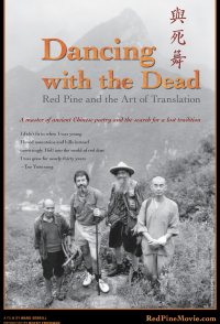 Dancing with the Dead: Red Pine and the Art of Translation