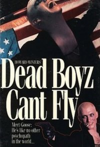 Dead Boyz Can't Fly