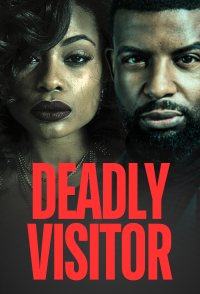Deadly Visitor
