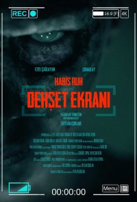 Dehset Ekrani: Habis Ruh