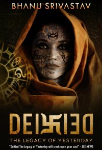 Deified the Legacy of Yesterday