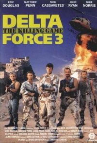 Delta Force 3: The Killing Game