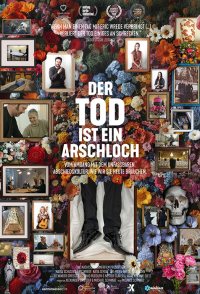 Der Tod ist ein Arschloch