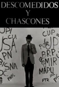 Descomedidos y chascones