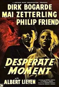 Desperate Moment