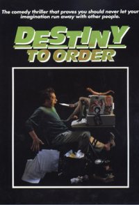Destiny to Order