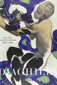 Diaghilev and the Ballets Russes