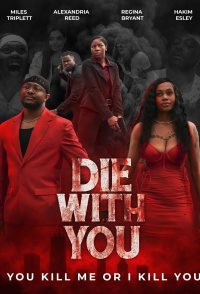 Die with You