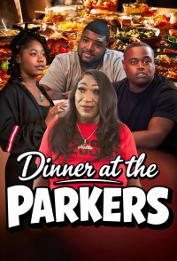 Dinner at the Parkers