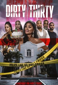 Dirty Thirty