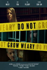 Do Not Grow Weary