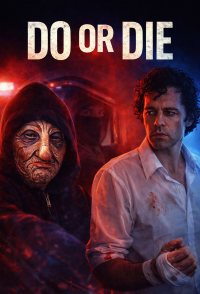 Do or Die