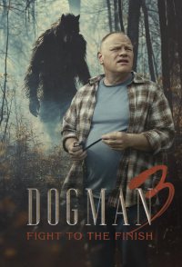 Dogman 3: Fight to the Finish