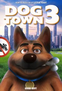 Dogtown 3