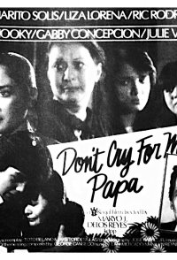 Don't Cry for Me, Papa