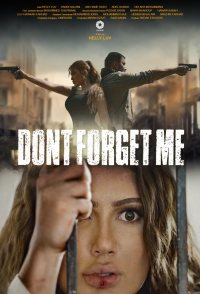 Don't Forget Me