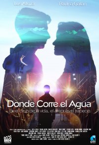 Donde Corre el Agua