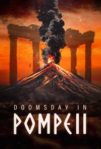 Doomsday in Pompeii