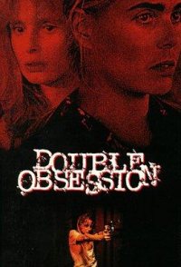 Double Obsession