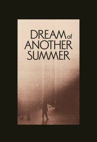 Dream of Another Summer