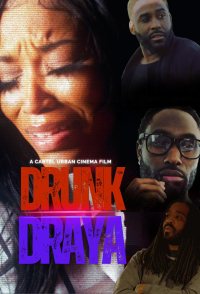 Drunk Draya