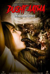Dusht Aatma - Deadman Spirit