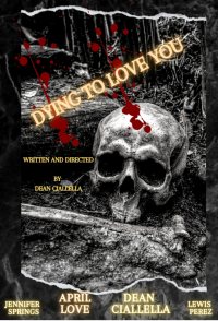 Dying to Love You
