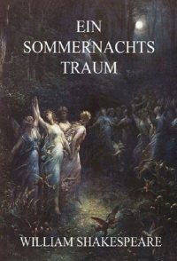 Ein Sommernachtstraum