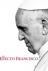 El Efecto Francisco