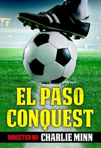 El Paso Conquest