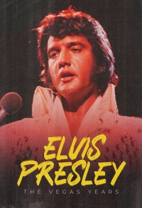 Elvis: The Vegas Years