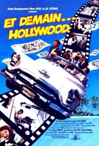 Et demain... Hollywood