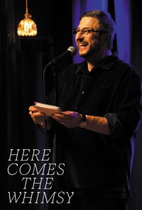 Eugene Mirman: Here Comes the Whimsy