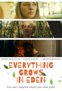 Everything Grows in Eden