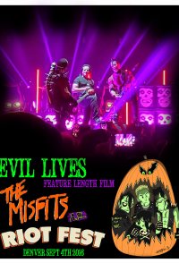 Evil Lives: The Misfits A.D.